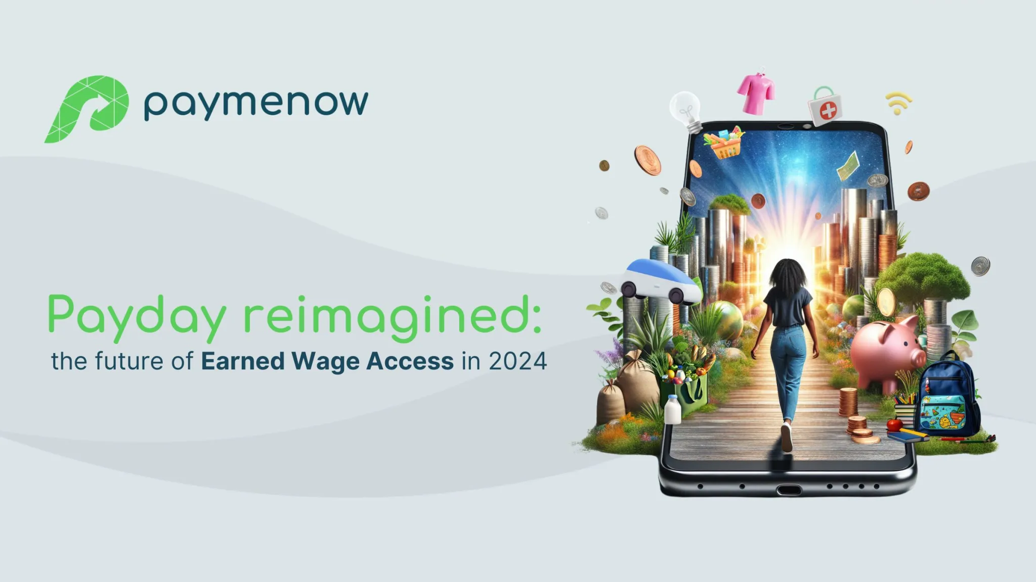 Payday Reimagined: The Future Of Earned-Wage Access In 2024